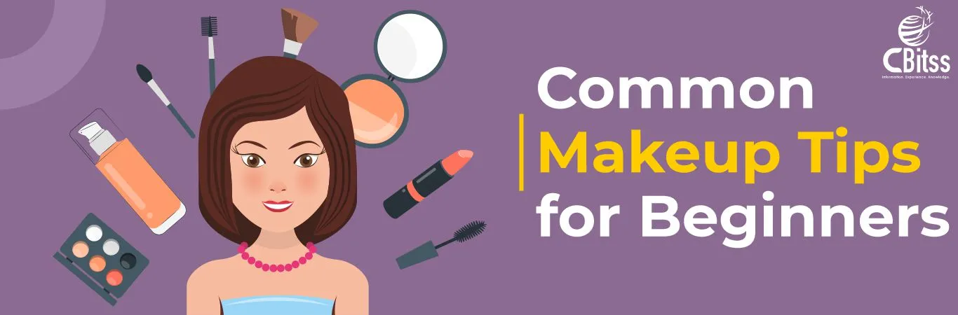 Common Makeup Tips for Beginners