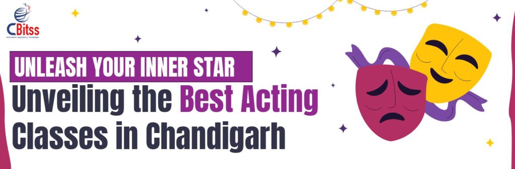 Best Acting classes in Chandigarh